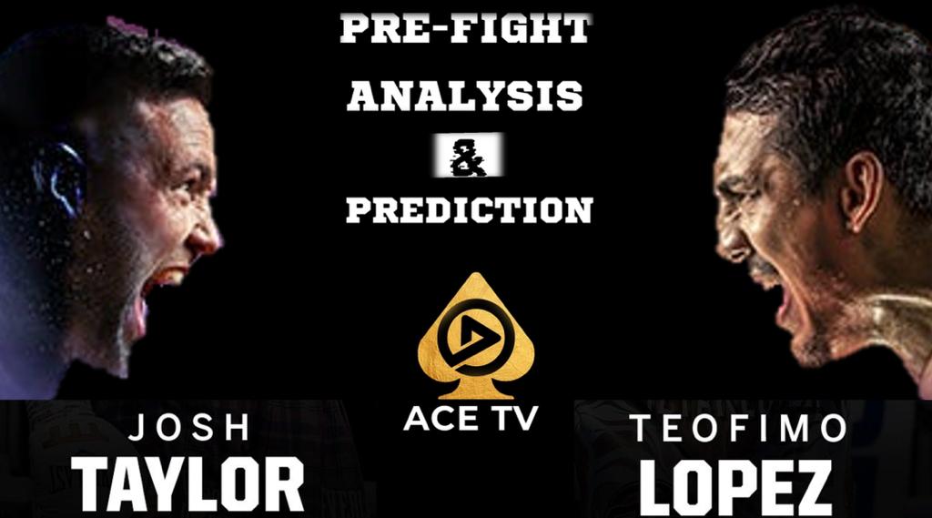 JOSH TAYLOR VS TEOFIMO LOPEZ | FULL PRE-FIGHT ANALYSIS AND PREDICTION