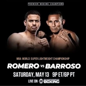 Rolando Romero to face Ismael Barroso in a 12 Round WBA World Super Lightweight Title Fight