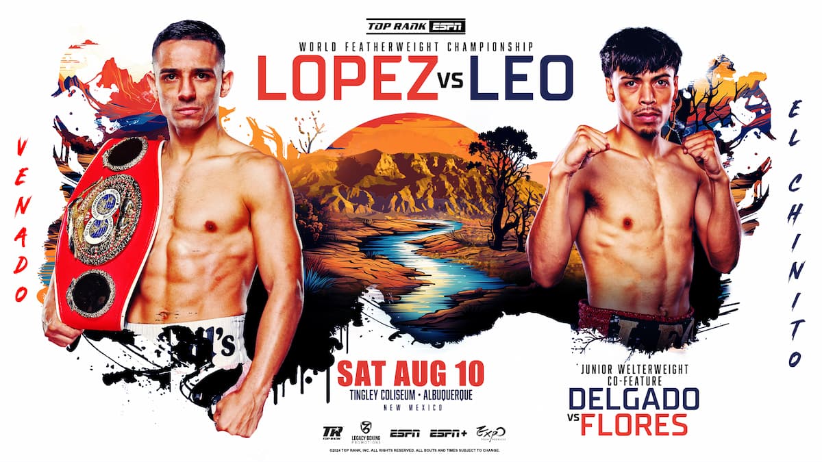 LUIS ALBERTO LOPEZ READY TO ANY PEAK AGAINST ANGELO LEO TO DEFEND HIS IBF FEATHERWEIGHT TITLE IN MEXICO