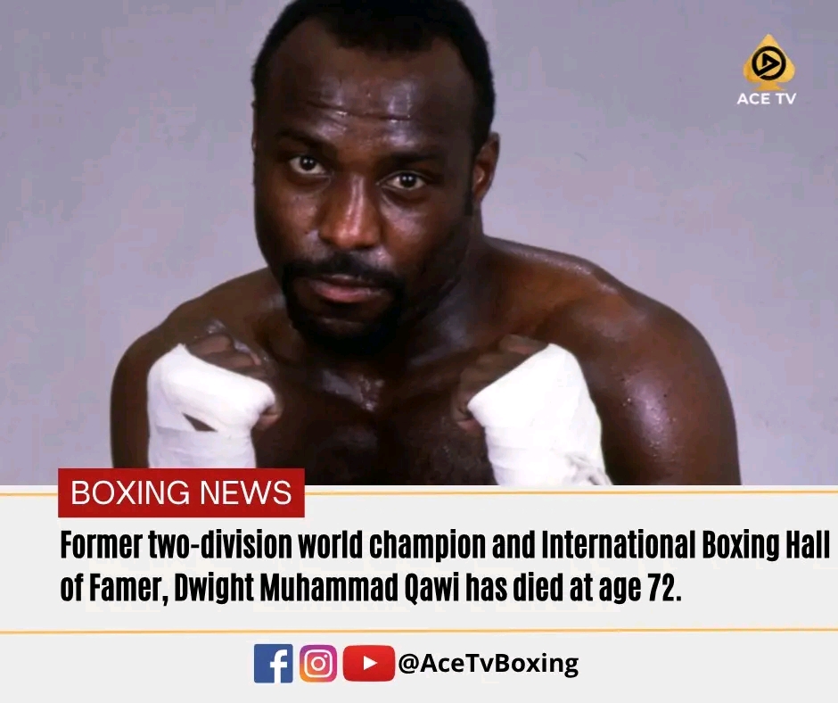 Boxing Hall Of Famer Dwight Muhammad Qawi Passes On